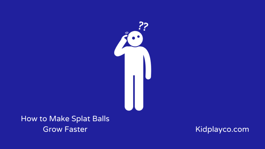 How To Make Splat R Balls Grow Faster