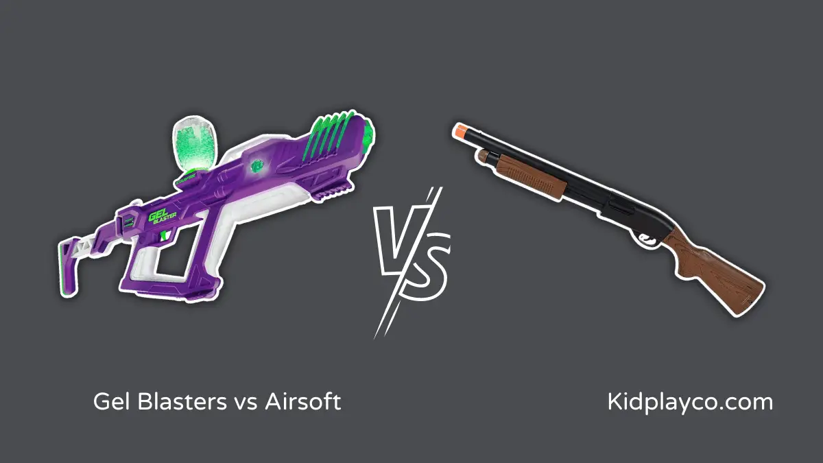 Gel Blasters vs Airsoft: Find the Right Toy Gun For You?