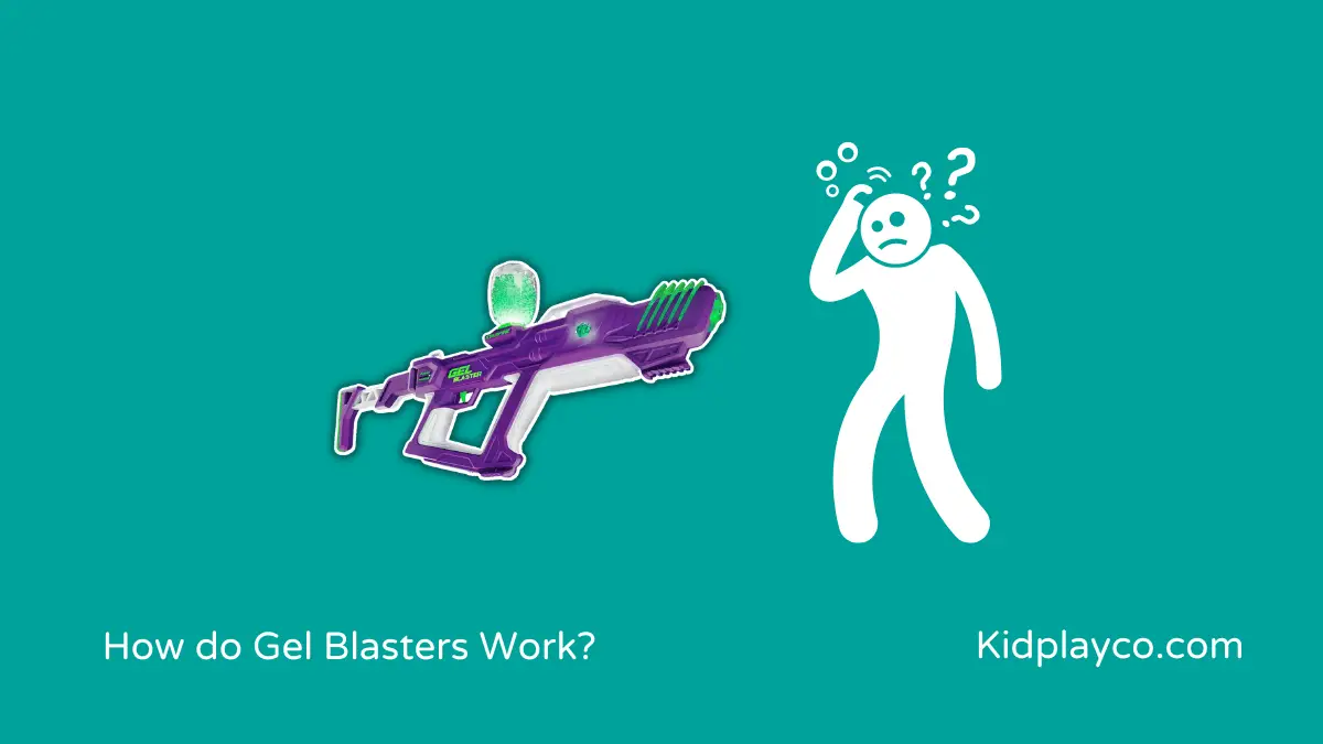 How do Gel Blasters Work and are They Safe For Kids?