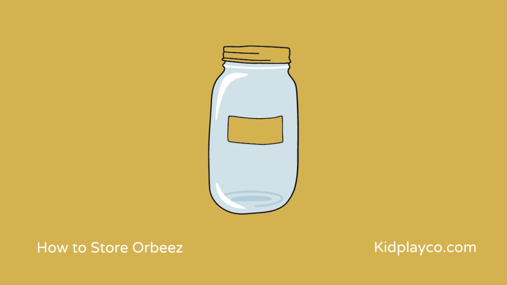 How to Store Orbeez Keeping Your Collection Organized