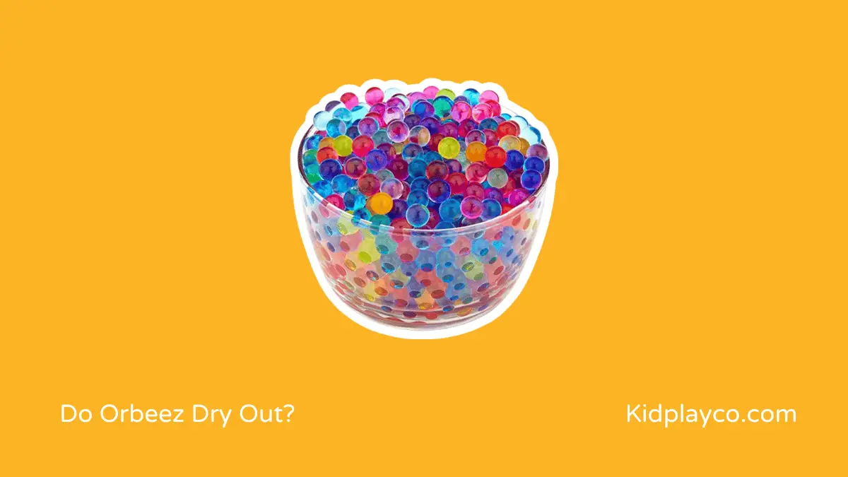 Do Orbeez Dry Out and Shrink to Their Original Size?